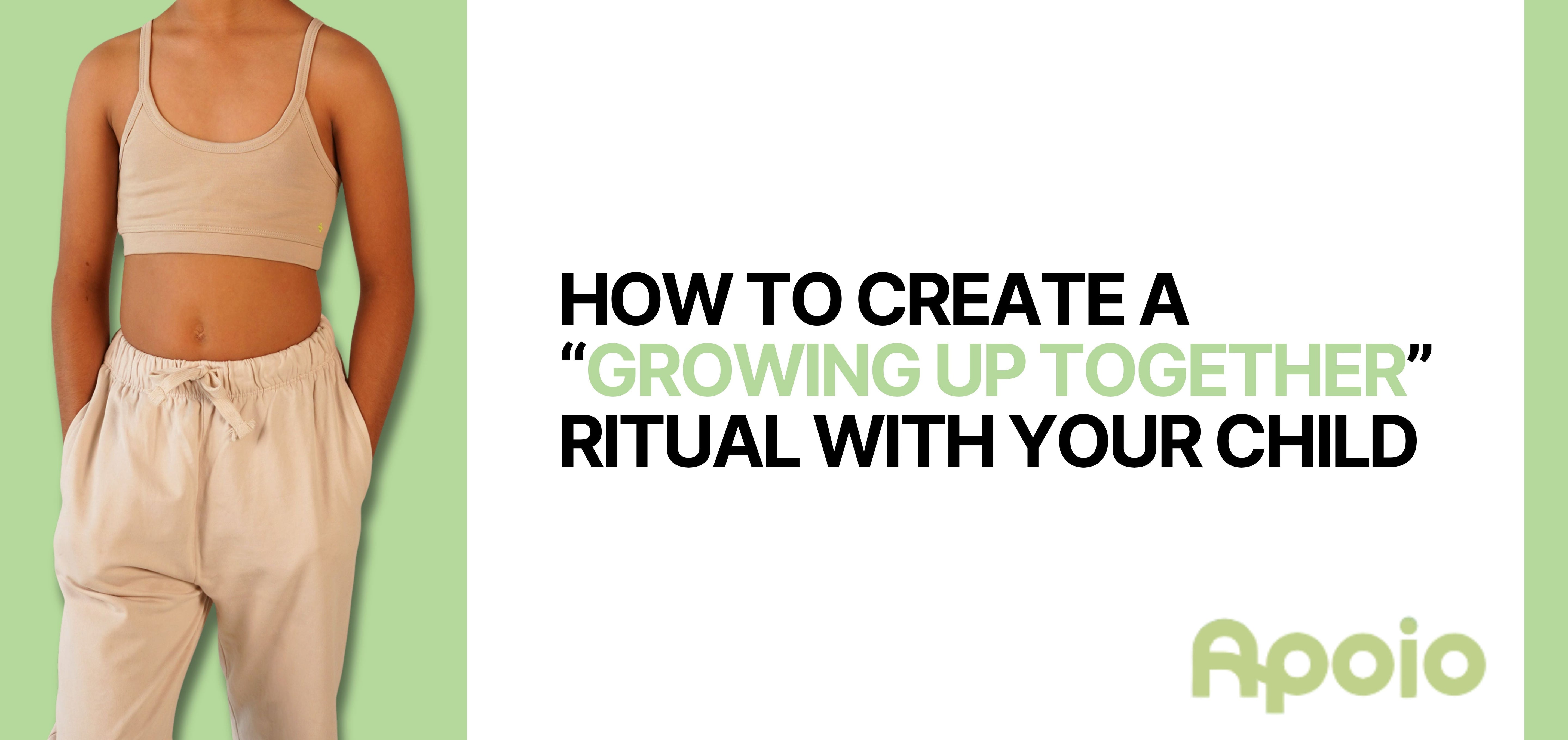 How to Create a “Growing Up Together” Ritual with Your Child
