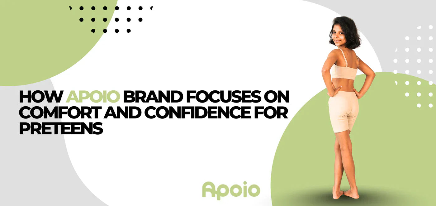 Apoio soft innerwear for preteens