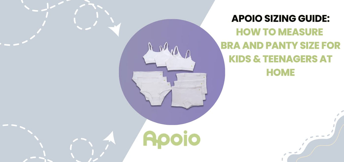 Apoio Sizing Guide: How to Measure Bra and Panty Size for Kids & Teenagers at Home